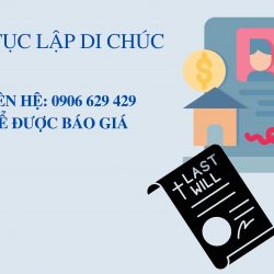 THỦ TỤC LẬP DI CHÚC THỦ TỤC LẬP DI CHÚC